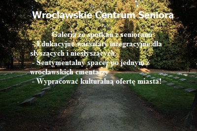 Wroclawskim Centrum Seniora