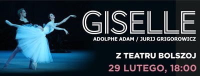 Giselle z Teatru Bolszoj