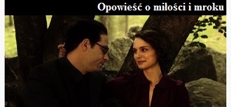 Opowiesc o milosci i mroku