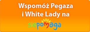 Wspomoz Pegaza i White Lady