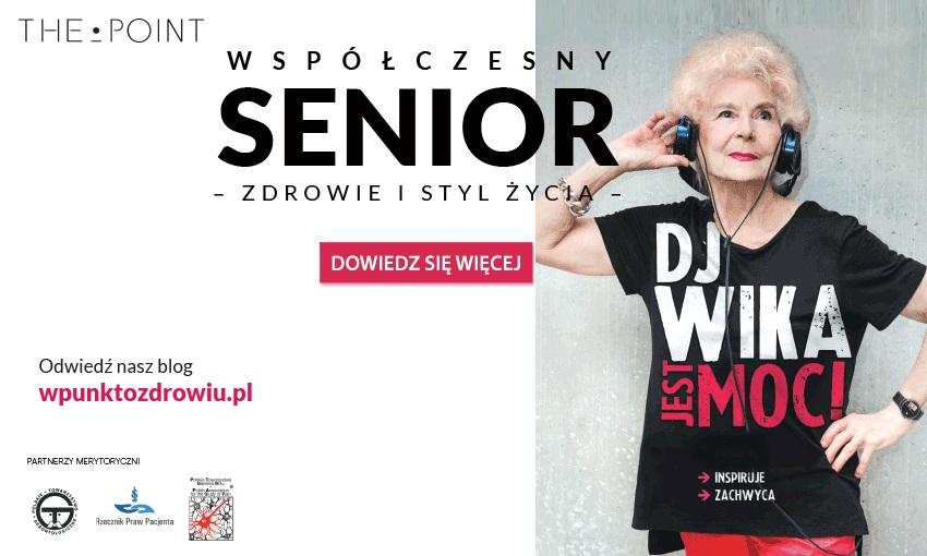 Ogólnopolska kampania edukacyjna "Współczesny senior. Zdrowie i styl życia"