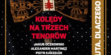 Kolędy na Trzech Tenorów