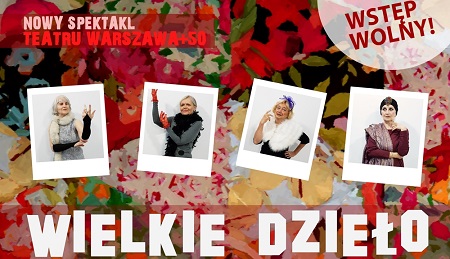 Wielkie dzielo PLAKAT z datami 1