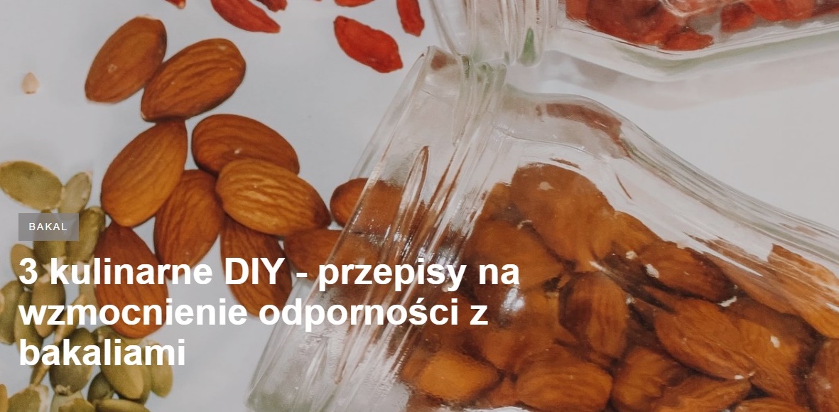 Z miłości do bakalii