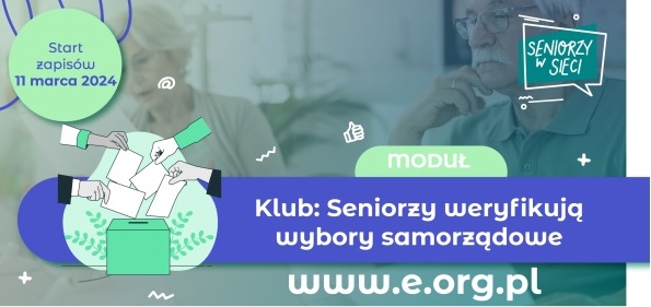 Seniorzy weryfikują wybory
