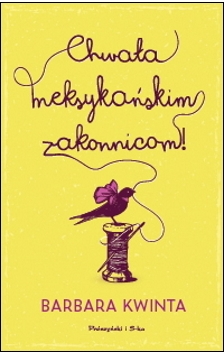 Chwała meksykańskim zakonnicom 
