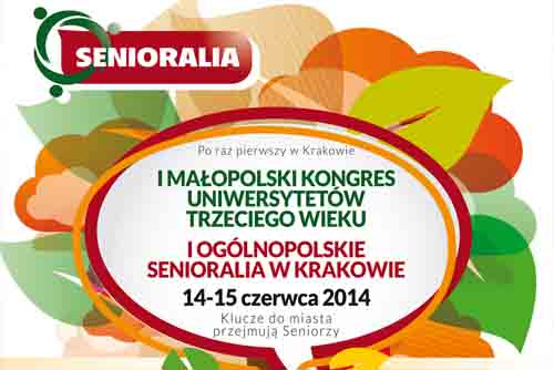 I OGÓLNOPOLSKIE SENIORALIA W KRAKOWIE