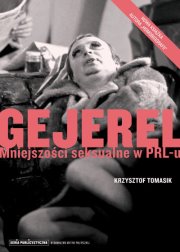 Gejerel. Mniejszości seksualne w PRL-u