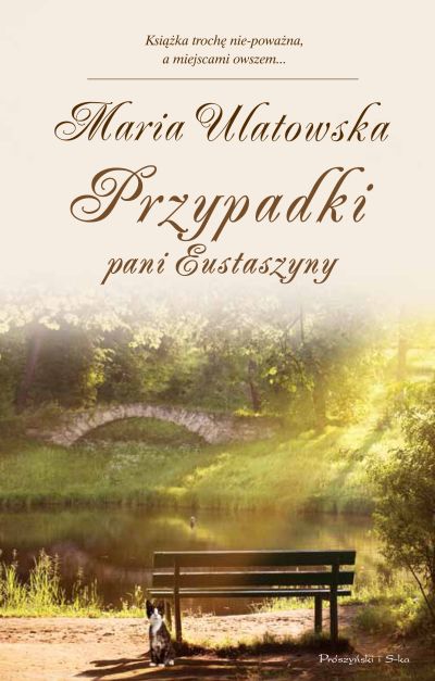 Maria Ulatowska Przypadki pani Eustaszyny