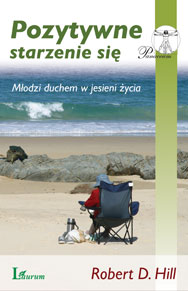 Czy można starzeć się pozytywnie?
