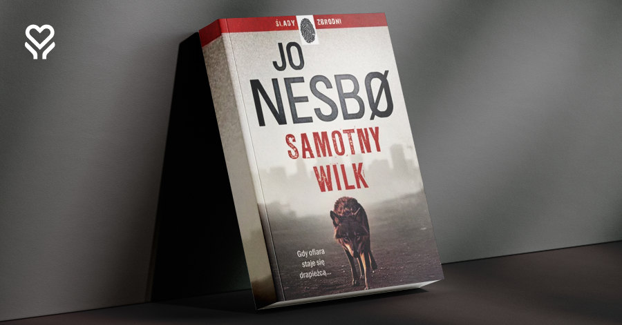 Sobota z kryminałem. Jo Nesbo i jego „Samotny Wilk”