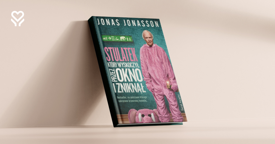 Stulatek, który wyskoczył przez okno i zniknął – recenzja książki Jonasa Jonassona